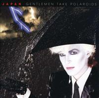 JAPAN - Gentlemen Take Polaroids Album