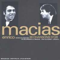 20 Chansons D'or - MACIAS, ENRICO