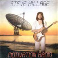 HILLAGE, STEVE - Motivation Radio + 3