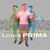 PRIMA, LOUIS - Jump, Jive An' Wail: The