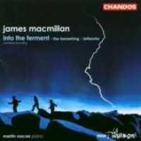 MACMILLAN, J. - Into The Ferment-britanni
