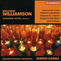WILLIAMSON - Orchestral Works Vol.2
