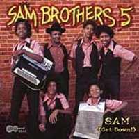 SAM BROTHERS 5 - Sam: Get Down