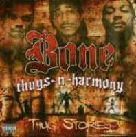 BONE THUGS-N-HARMONY - Thug Stories Record