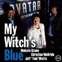 WATTS, JEFF -TAIN--CHRIST - My Witch's Blue