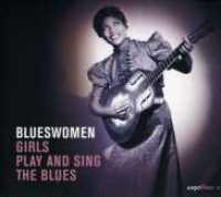 VARIOUS ARTISTS - Blueswomen-girls Play The