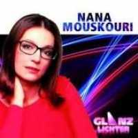 MOUSKOURI, NANA - Glanzlichter