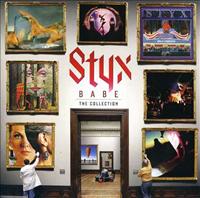 Babe: The Collection - STYX