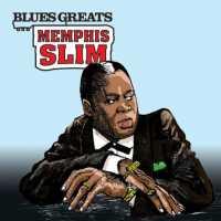 Blues Greats - MEMPHIS SLIM