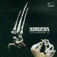 NIRVANA (UK) - To Marcos Iii -remastered