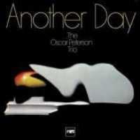 PETERSON, OSCAR - Another Day =remastered=