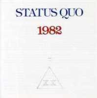 STATUS QUO - 1982 + 2