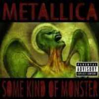 METALLICA - Some Kind Of Monster Ep