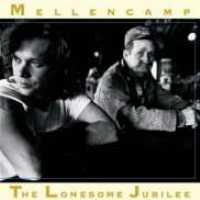 MELLENCAMP, JOHN 'COUGAR' - Lonesome Jub + 1 =remaste