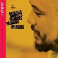 Mingus Mingus Mingus - MINGUS, CHARLES