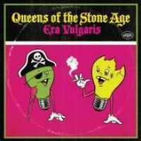 QUEENS OF THE STONE AGE - Era Vulgaris Record