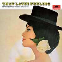 KAEMPFERT, BERT - That Latin Feeling