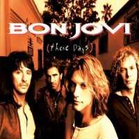BON JOVI - These Days Plus 2 -digi-
