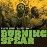 BURNING SPEAR - Marcus Garvey And..