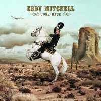 MITCHELL, EDDY - Come Back -ltd-