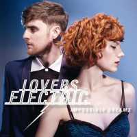 Impossible Dreams - LOVERS ELECTRIC