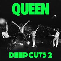 QUEEN - Deep Cuts 2 1977-1982