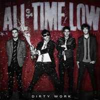 ALL TIME LOW - Dirty Work CD