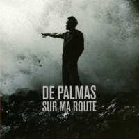 PALMAS, GERALD DE - Sur Ma Route