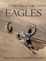 EAGLES - History Of The Eagles 1and2