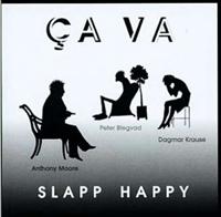 Ca Va - SLAPP HAPPY