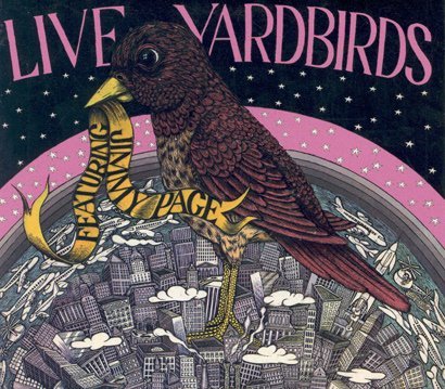 YARDBIRDS - Live Yardbirds! Featuring Jimmy Page