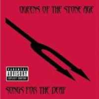 Songs For The Deaf - QUEENS OF THE STONE AGE