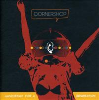 CORNERSHOP - Handcream For A Generatio