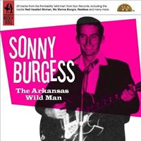 BURGESS, SONNY - Arkansas Wild Man Record