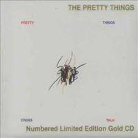 PRETTY THINGS - Crosstalk -digi-