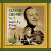 CROSBY, BING - Classical Crosby 2