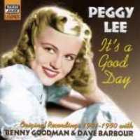LEE, PEGGY - It's A Good Day