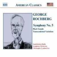 ROCHBERG, G. - Symphony No.5