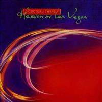 COCTEAU TWINS - Heaven Or Las Vegas Single