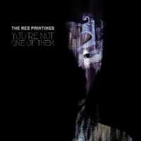RED PAINTINGS - You're Not One Of Them
