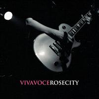 VIVA VOCE - Rose City LP