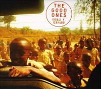 GOOD ONES - Kigali Y Izahabu