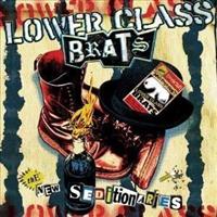 New Seditionaries - LOWER CLASS BRATS