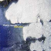 PRINCE VALIUM - Andlaus