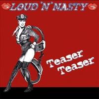 LOUD'N'NASTY - Teaser Teaser Album
