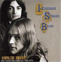 INCREDIBLE STRING BAND - Across The Airwaves