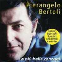 BERTOLI, PIERANGELO - Le Piu Belle Canzoni Di Album