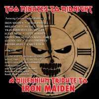 Two Minutes To.. - IRON MAIDEN =TRIBUTE=