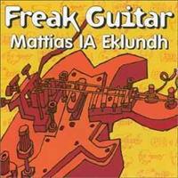 EKLUNDH, MATTIAS - Freak Guitar Record