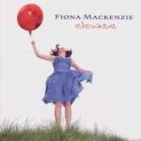 Elevate - MACKENZIE, FIONA